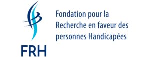 FRH - Fondation pour la Recherche en faveur des personnes Handicapées